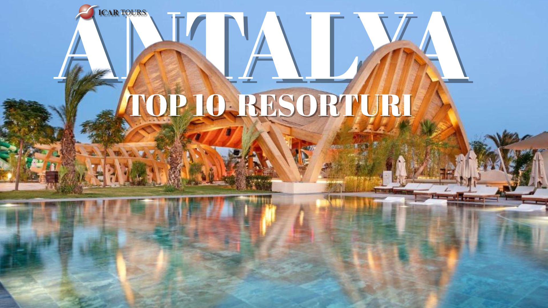 Top 10 hoteluri all-inclusive pentru vara 2025